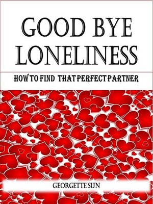 cover image of Good Bye Loneliness